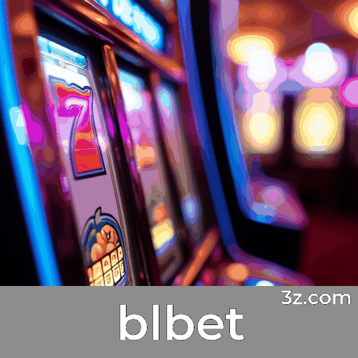 blbet: O Seu Cassino Online Seguro e Premiado